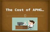 The cost of aphg