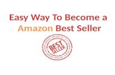 Easy Way To Become an  Amazon Best Seller