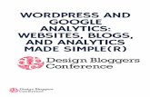 WordPress and Google Analytics: Websites, Blogs, and Analytics Made Simple(r) by Natasha Murphy and  Adrienne Brown
