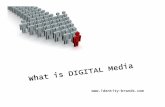 What is digital media [compatibility mode]