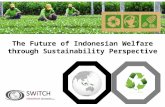The future of indonesian welfare through sustainability perspective r2