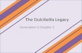 Dulcibella Legacy-G5-C1
