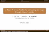 ￼U-Tool: A Urban-Toolkit for enhancing city maps through citizens’ activity
