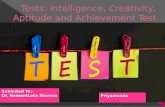 Tests; intelligence,creativity,achievement and aptitude tests