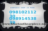 Earpiece shop in Pune,09810211230