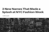 3 New Names That Made a Splash at NYC Fashion week