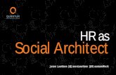August '16 Luncheon Presentation:  HR as Social Architect