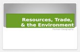 Resources, Trade, & the Environment