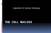 Histology  3- The cell nucleus