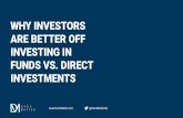 Investing in Funds vs. Direct Investments: Challenges & Opportunities