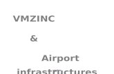 VMZINC and airports