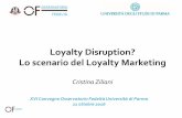 Loyalty Disruption? Lo scenario del Loyalty Marketing