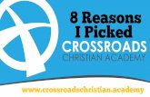 8 Reasons I Chose Crossroads Academy