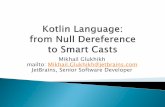 TMPA-2015: Kotlin: From Null Dereference to Smart Casts
