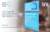 Consumer drive to high quality sustainable Homes
