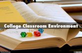 College Classroom Environment