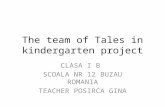 The Team Of Tales In Kindergarten Project