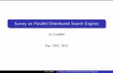 Survey on Parallel/Distributed Search Engines