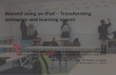 Beyond Using an iPad - Transforming Pedagogy and Learning Spaces
