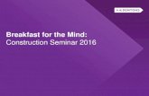 Breakfast for the Mind: Construction Seminar 2016