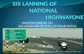 SIX LANNING OF NATIONAL HIGHWAY ONE