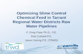 TWCA Annual Convention: Optimizing Slime Control Chemical Feed in TRWD Raw Water Pipelines, Greg Pope