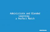 Administrate and Blended Learning; a Perfect Match, Workshop at LITE 2016