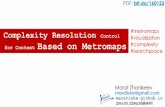 Complexity Resolution Control for Context Based on Metromaps