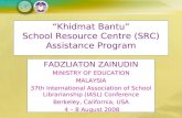 “Khidmat Bantu”: School Resource Centre (SRC) Assistance Program