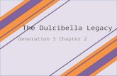 Dulcibella Legacy-G3-C2
