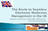 Stephen Goundrey-Smith - SGS Pharma Solutions UK - The Route to Seamless Electronic Medication Management in the UK