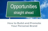 How to Build and Promote Your Personal Brand