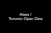 Alexa / Toronto Open Data - Civic Tech Toronto Presentation