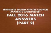 WorldQuest Fall 2016 Practice Match Answers Part 2