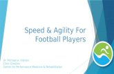 Speed & Agility For Football Players