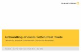 Unbundling of costs within Post Trade