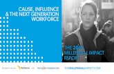 Cause, Influence, and the Next Generation Workforce