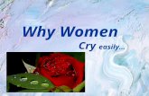 Why Women Cry...