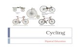 Cycling and bicycle