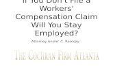 If You Don't File a Workers' Compensation Claim Will You Stay Employed?
