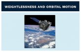 Weightlessness and Orbital Motion