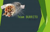 Team burrito