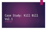 Kill bill volume 1 case study