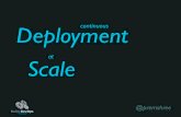 Continuous Deployment at Scale, Baltic DevOps 2016