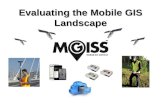 Evaluating the Mobile GIS Landscape