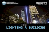 9 Tips for Lighting a Building