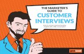 The Marketer's Guide To Customer Interviews