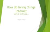 "How living things interact?" Part 2