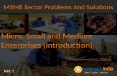 MSME Sector Problems And Solutions - Introduction - Part - 1