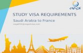 VISA REQUIREMENTS - Saudi Arabia to France  - study